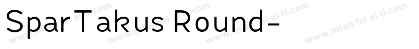 SparTakus Round字体转换